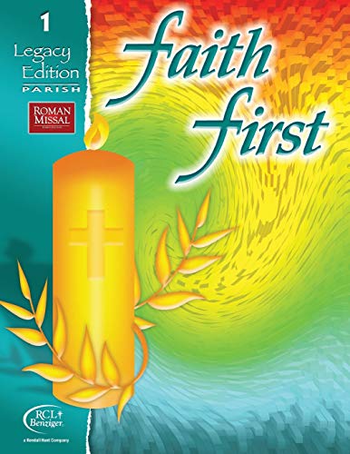 RCL Benziger - Faith First Legacy Edition Parish Student Book - New pa