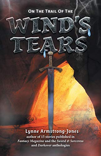 Armstrong-Jones - On the Trail of the Wind's Tears: a sequel to On the
