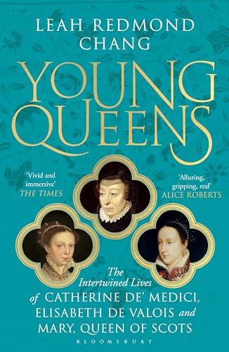 Leah Redmond Chang - Young Queens   The gripping, intertwined story of