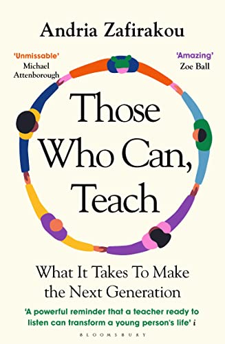 Andria Zafirakou - Those Who Can, Teach   What It Takes To Make the Ne
