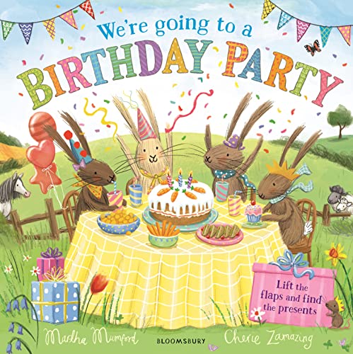 Martha Mumford - We're Going to a Birthday Party   A Lift-the-Flap