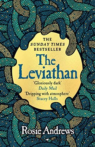 Rosie Andrews - Leviathan   A beguiling tale of superstition, myth and