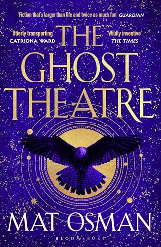 Mat Osman - Ghost Theatre   Utterly transporting historical fiction, E