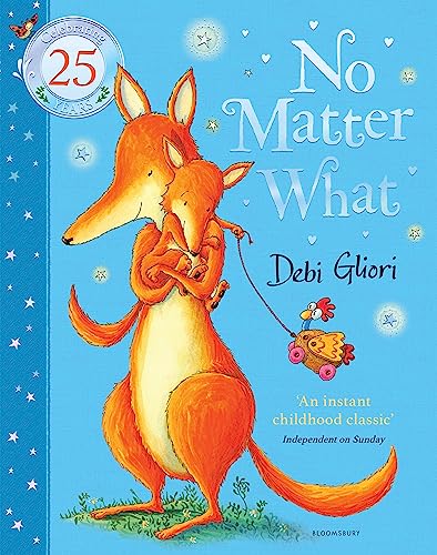 Debi Gliori - No Matter What   The Anniversary Edition - New Paperback