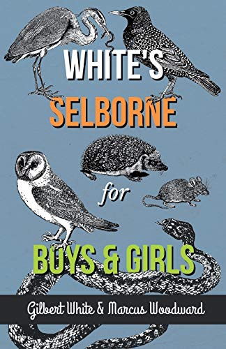 Whit - 's Selborne for Boys and Girls - New paperback or softback