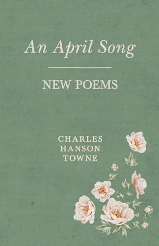 own - An April Song: New Poems - New paperback or softback