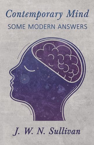 Sullivan - Contemporary Mind;Some Modern Answers - New paperback or so