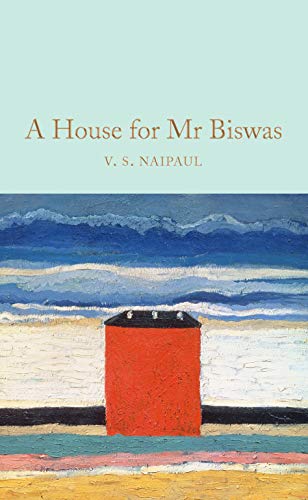 V.S. Naipaul - A House for Mr Biswas - Hardback