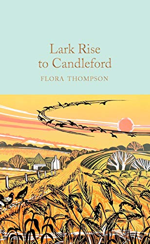 Bill Gallagher - Lark Rise to Candleford - New Hardback