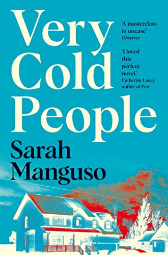 Sarah Manguso - Very Cold People - New Paperback