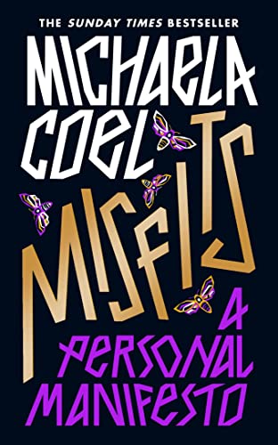Michaela Coel - Misfits   A Personal Manifesto - by the creator of 