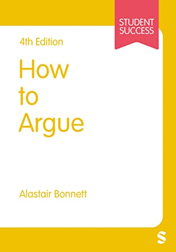 Alastair Bonnett - How to Argue - New Paperback