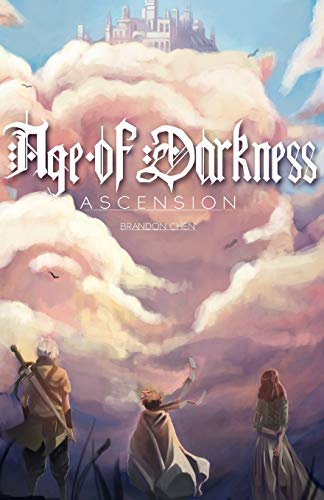 Chen - Age of Darkness  Ascension - New paperback or softback