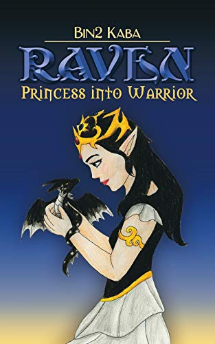 Kaba - Raven  Princess into Warrior - New paperback or softback