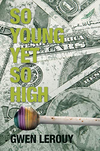 Lerouy - So Young yet so High - New paperback or softback