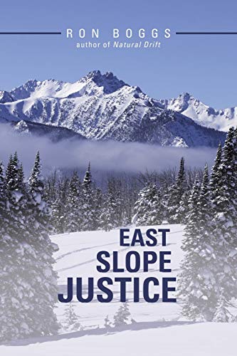Boggs - East Slope Justice - New paperback or softback