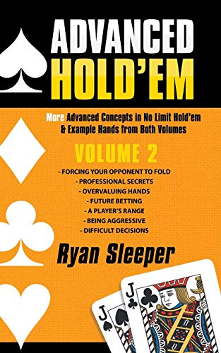 Sleeper - Advanced Hold'Em Volume 2: More Advanced Concepts in No Limi