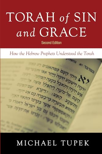 upek - Torah of Sin and Grace, Second Edition - New paperback or softb