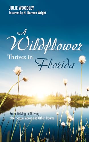 Woodley - A Wildflower Thrives in Florida - New paperback or softback