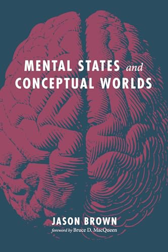 Brown - Mental States and Conceptual Worlds - New paperback or softbac
