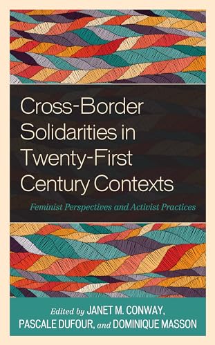 Conway - Cross-Border Solidarities in Twenty-First Century Contexts