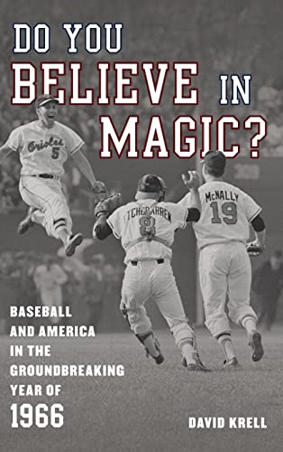 Krell - Do You Believe in Magic?   Baseball and America in the Groundb