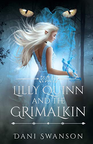 Swanson - Lilly Quinn and the Grimalkin - New paperback or softback