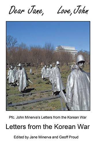 Minerva - Dear , Love,   Letters from the Korean War - New paperback o