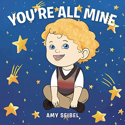 Seibel - You're All Mine - New paperback or softback