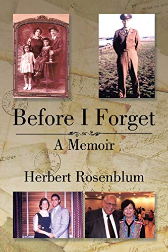 Rosenblum - Before I Forget  A Memoir - New paperback or softback