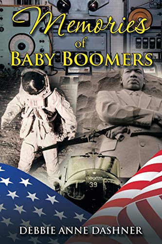 Dashner - Memories of Baby Boomers - New paperback or softback