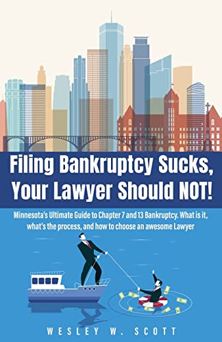 Scott - Filing Bankruptcy Sucks, Your Lawyer Should NOT! - New paperba