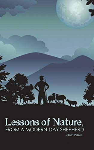 Pickett - Lessons of Nature, from a Modern-Day Shepherd - New hardback
