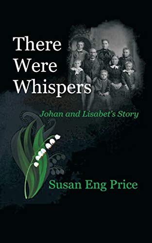 Pric - re Were Whispers  Johan and Lisabet's Story - New paperback or