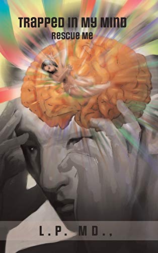 Pratt - Trapped in My Mind: Rescue Me - New hardback or cased book