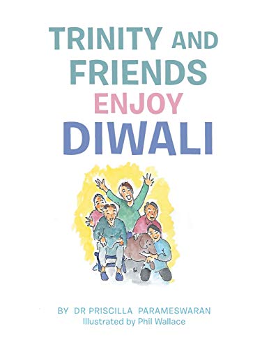 Parameswaran - Trinity and Friends Enjoy Diwali - New paperback or sof
