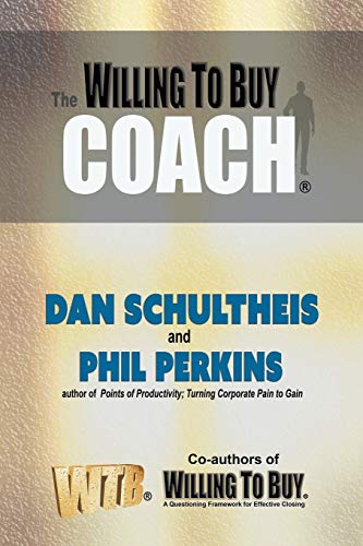 Schultheis - Willing to Buy Coach - New paperback or softback