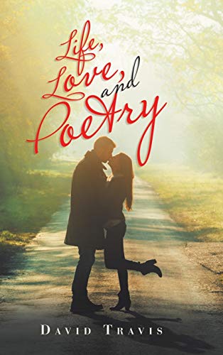 ravis - Life, Love, and Poetry - New hardback or cased book
