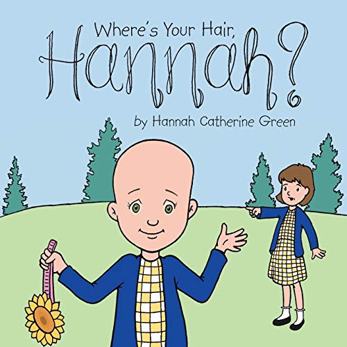 Green - Where's Your Hair, Hannah? - New paperback or softback