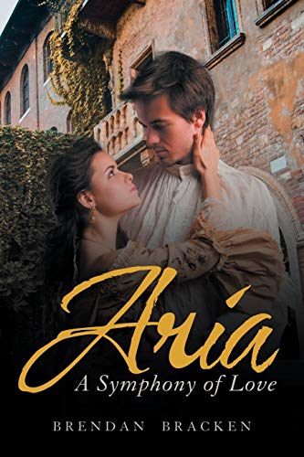 Bracken - Aria  A Symphony of Love - New paperback or softback