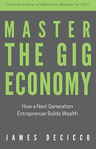 DeCicco - Master The Gig Economy - New paperback or softback