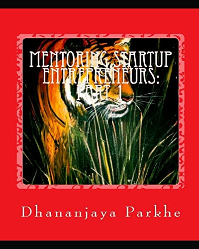 Park - Mentoring StartUp Entrepreneurs: Part 1: Simple Lessons by Star