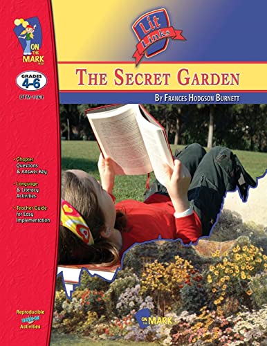 Komar - Secret Garden, by Frances Hodgson Burnett Lit Link Grades 4-6