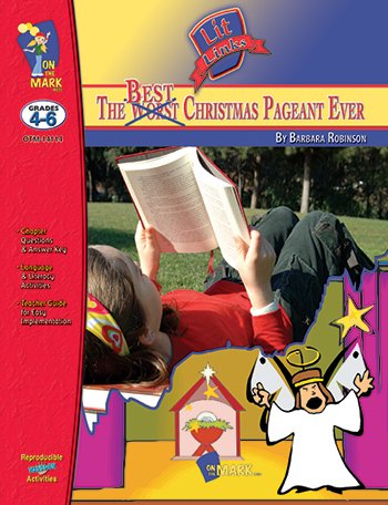 Leduc - Best Christmas Pageant Ever, by Barbara Robinson Lit Link Grad