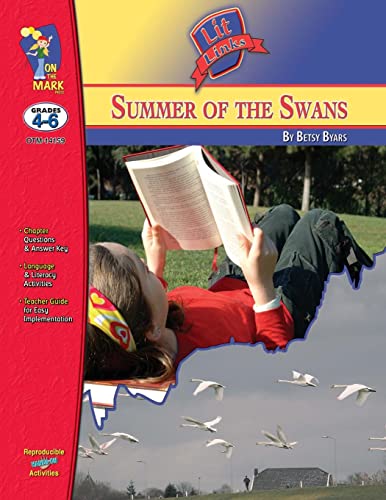 Jamieson - Summer of the Swans, by Betsy Byars Lit Link Grades 4-6 - N