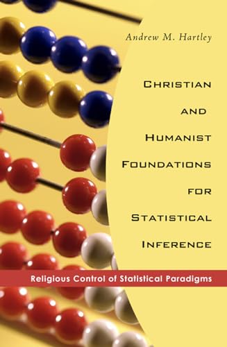 Hartley - Christian and Humanist Foundations for Statistical Inference
