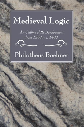 Boehner - Medieval Logic - New paperback or softback