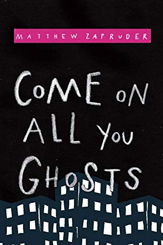 Zapruder - Come on All You Ghosts - New paperback or softback