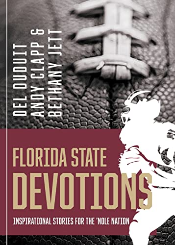 Duduit - Florida State Devotions: Inspirational Stories for the 'Nole