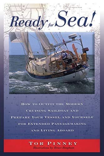 Pinney - Ready for Sea!   How to Outfit the Modern Cruising Sailboat a